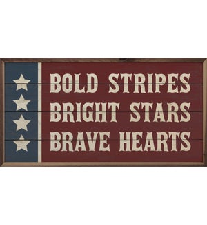 Bold Stripes Bright Stars Brave Hearts Flag